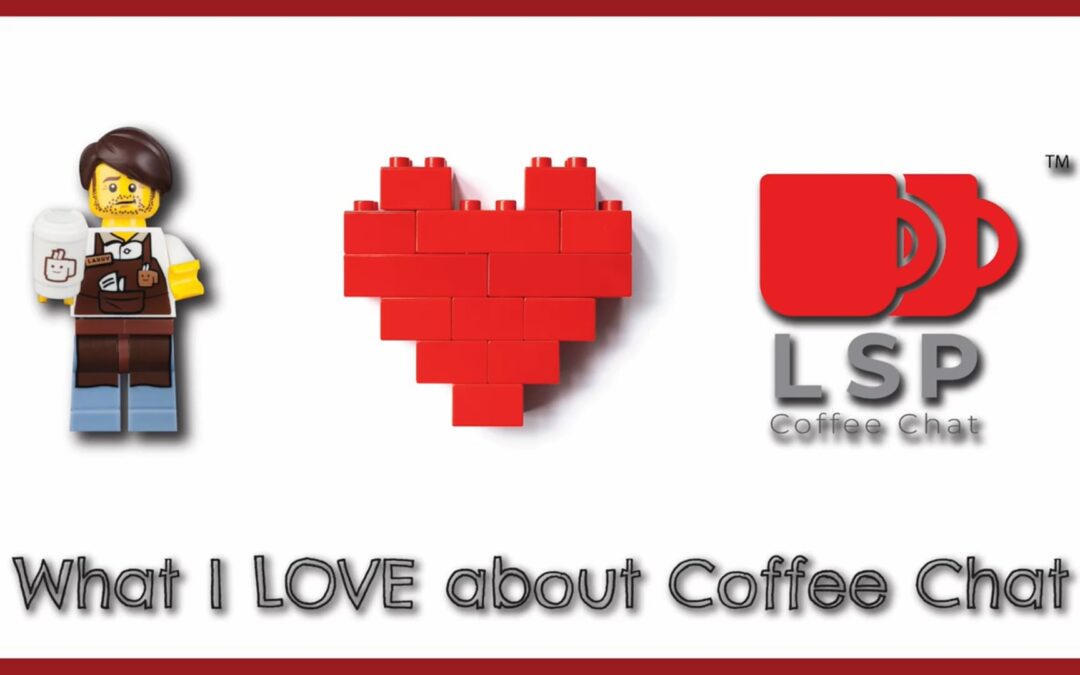 CC2022 – What I Love about Coffee Chat