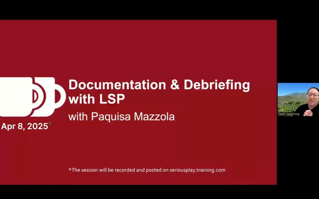 Documentation and Debriefing with LSP